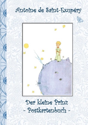 Der kleine Prinz – Postkartenbuch von Potter,  Elizabeth M., Saint-Exupéry,  Antoine de