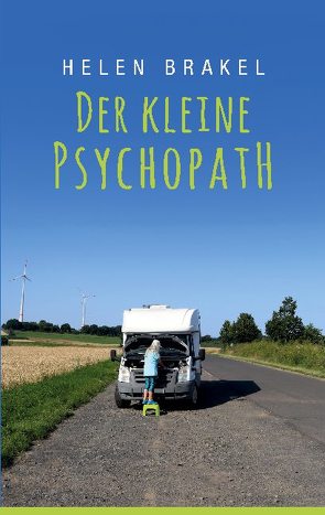 Der kleine Psychopath von Brakel,  Helen