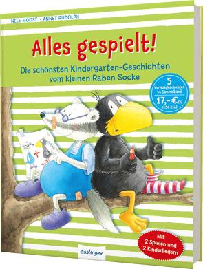 Der kleine Rabe Socke: Alles gespielt! von Moost,  Nele, Rudolph,  Annet