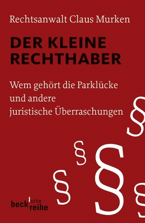 Der kleine Rechthaber von Murken,  Claus