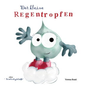 Der kleine Regentropfen – deutsch von Buzzi,  Verena