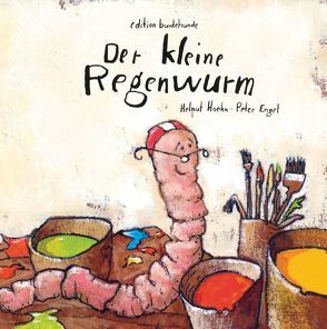 Der kleine Regenwurm von Engel,  Peter, Hoehn,  Helmut