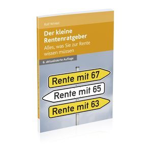 Der kleine Rentenratgeber von Winkel,  Rolf