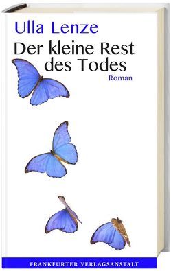 Der kleine Rest des Todes von Lenze,  Ulla