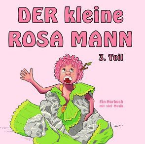 Der kleine rosa Mann 3.Teil von Haaser,  Helge