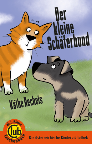 Der kleine Schäferhund von Recheis,  Käthe