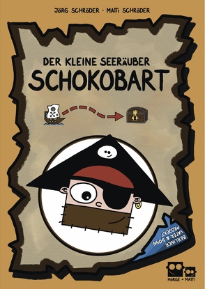 Der kleine Seeräuber Schokobart von Schröder ,  Jörg