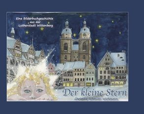 Der kleine Stern von Schmidt-Wichmann,  Christine