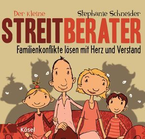 Der kleine Streitberater von Pannen,  Kai, Schneider,  Stephanie