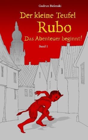 Der kleine Teufel Rubo von Bielenski,  Gudrun