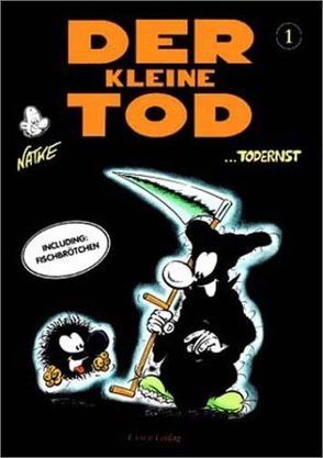 Der kleine Tod / Der kleine Tod von Natke,  Bernd