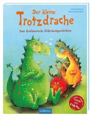 Der kleine Trotzdrache von Gotzen-Beek,  Betina, Mennen,  Patricia