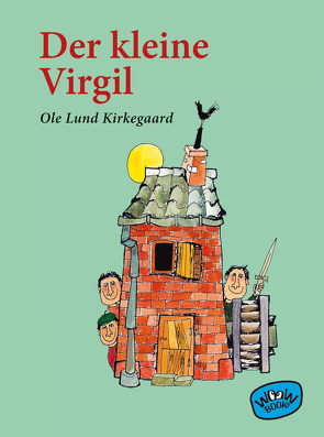 Der kleine Virgil von Hüther,  Franziska, Kirkegaard,  Ole Lund