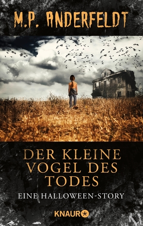 Der kleine Vogel des Todes von Anderfeldt,  M.P.