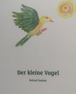 Der kleine Vogel von Nashat,  Behzat