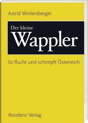 Der kleine Wappler von Wintersberger,  Astrid