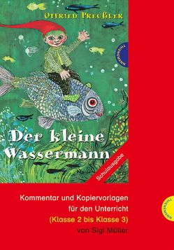 Der kleine Wassermann von Bauch,  Björn, Gebhardt,  Winnie, Müller,  Sigi, Preussler,  Otfried