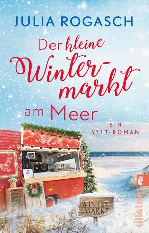 Der kleine Wintermarkt am Meer von Rogasch,  Julia