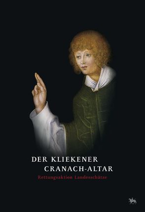 Der Kliekener Cranach-Altar von Meller,  Harald