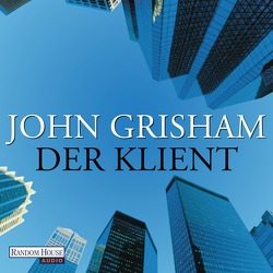 Der Klient von Brauer,  Charles, Grisham,  John