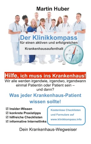 Der Klinikkompass von Huber,  Martin