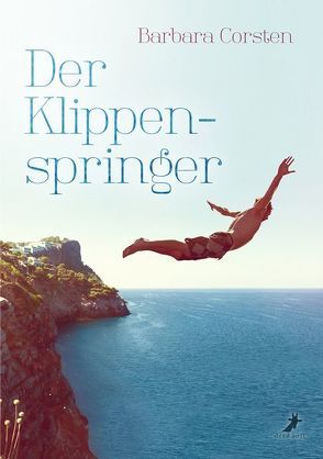 Der Klippenspringer von Corsten,  Barbara