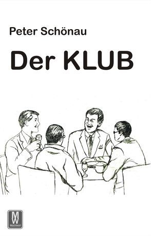 Der Klub von Schönau,  Peter