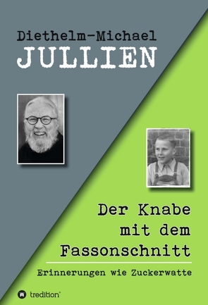 Der Knabe mit dem Fassonschnitt von Jullien,  Diethelm-Michael