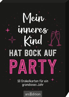 Mein inneres Kind hat Bock auf Party