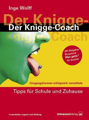 Der Knigge-Coach von Wolff,  Inge