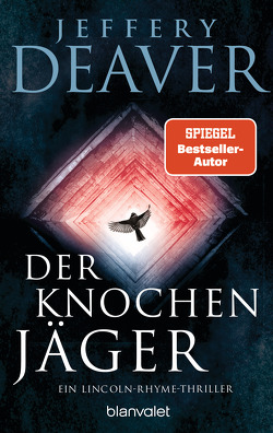 Der Knochenjäger von Deaver,  Jeffery, Kraft,  Hans-Peter