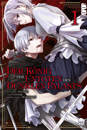 Der König der Untoten des Dunklen Palasts, Band 01 von Karasaki, Merontomari, Tsukikage