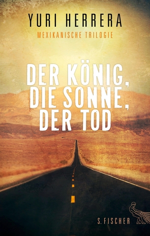 Der König, die Sonne, der Tod von Herrera,  Yuri, Lange,  Susanne