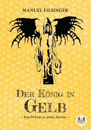 Der König in Gelb von Filsinger,  Manuel