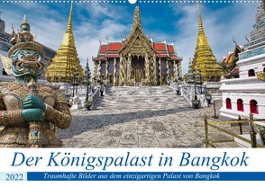 Der Königspalast in Bangkok (Wandkalender 2022 DIN A2 quer) von Härtner,  Bernd