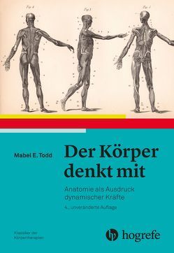 Der Körper denkt mit von Todd,  Mabel Elsworth