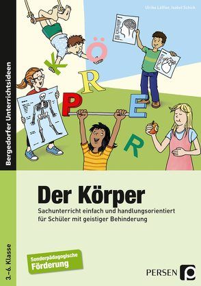 Der Körper von Löffler,  Ulrike, Schick,  Isabel