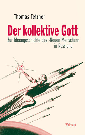 Der kollektive Gott von Tetzner,  Thomas