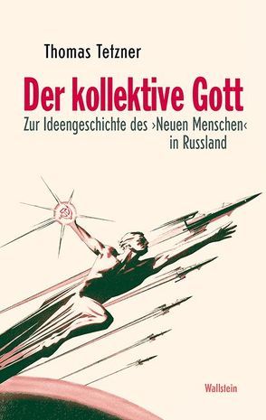 Der kollektive Gott von Tetzner,  Thomas