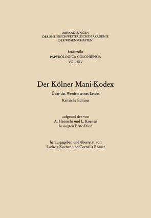 Der Kölner Mani-Kodex von Koenen,  Ludwig (Hrsg.)