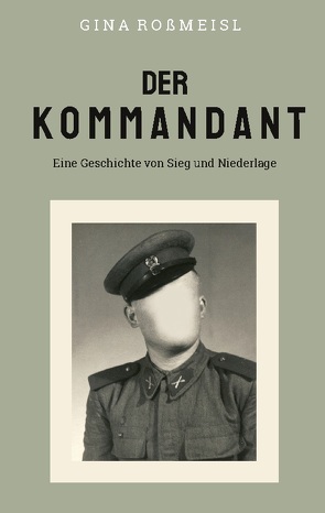 Der Kommandant von Roßmeisl,  Gina