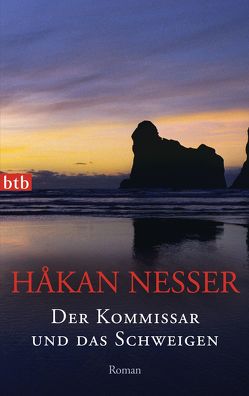 Der Kommissar und das Schweigen von Hildebrandt,  Christel, Nesser,  Håkan