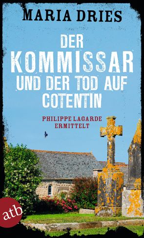 Der Kommissar und der Tod auf Cotentin von Dries,  Maria