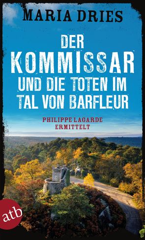 Der Kommissar und die Toten im Tal von Barfleur von Dries,  Maria