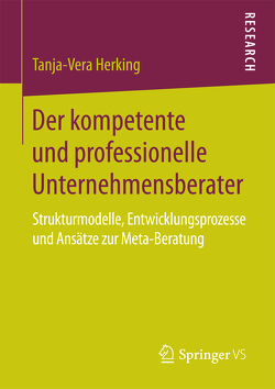 Der kompetente und professionelle Unternehmensberater von Herking,  Tanja-Vera