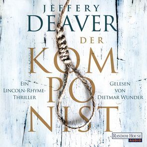 Der Komponist von Deaver,  Jeffery, Haufschild,  Thomas, Wunder,  Dietmar