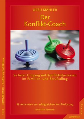 Der Konflikt-Coach von Mahler,  Ursu