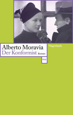 Der Konformist von Eckstein,  Percy, Lipsius,  Wendla, Moravia,  Alberto