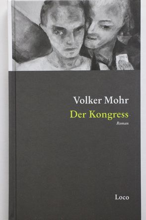 Der Kongress von Mohr,  Volker