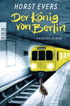 Der König von Berlin von Evers,  Horst